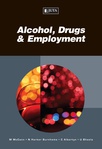 Alcohol, Drugs & Employment