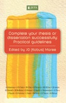 Complete Your Thesis or Dissertation Successfully