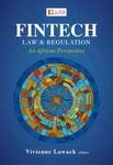 Fintech Law and Regulation: An African Perspective