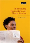 Introducing Journalism and Media Studies