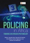 Policing in Africa: Towards an African Epistemology