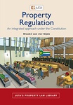 Property Regulation: An integrated approach under the Constitution