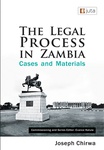 The Legal Process in Zambia: Cases and Materials