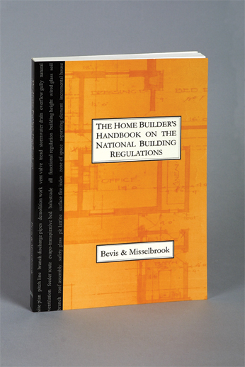 Home Builder’s Handbook on the National Building Regulations, The