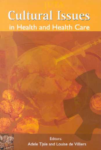 Cultural Issues in Health and Health Care