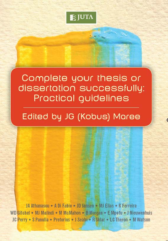 Complete Your Thesis or Dissertation Successfully