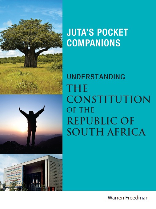 Understanding the Constitution of the Republic of South Africa