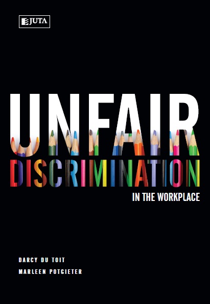 Unfair Discrimination in the Workplace