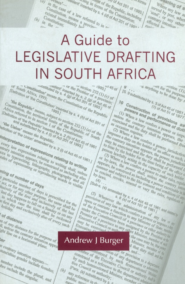 Guide to Legislative Drafting in South Africa, A