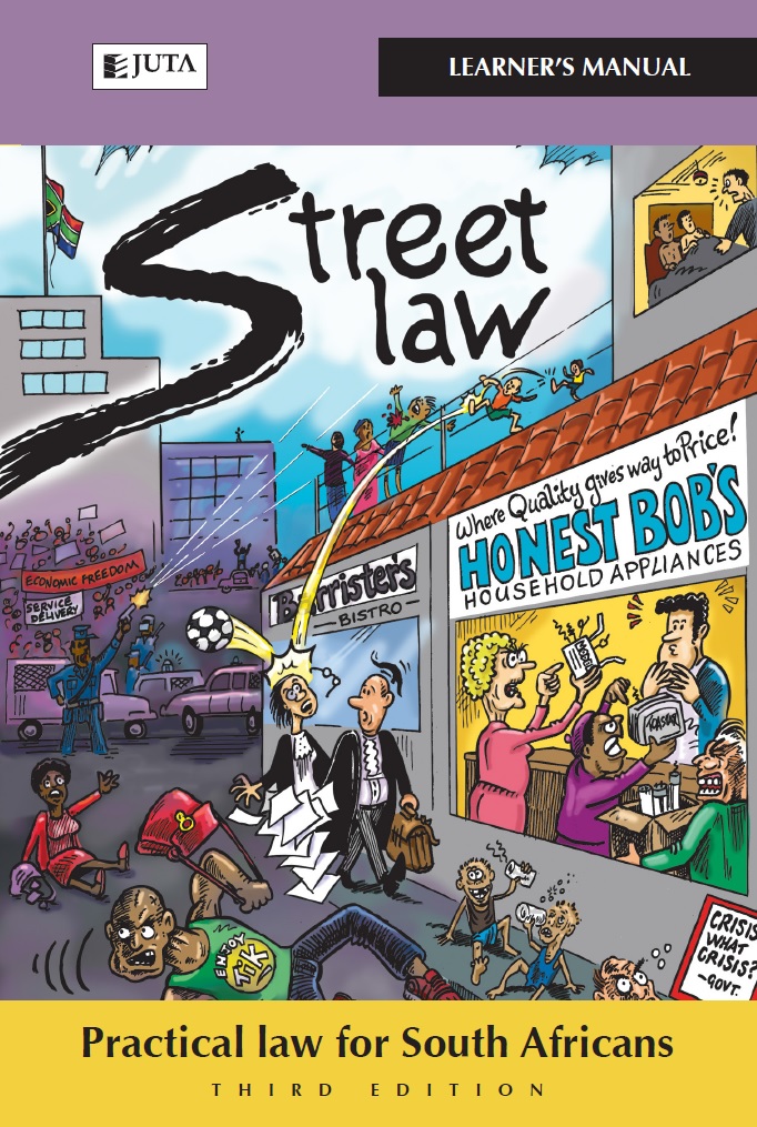 Street Law South Africa - Learner's Manual