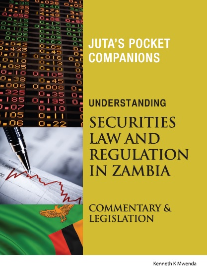 Understanding Securities Law and Regulation in Zambia