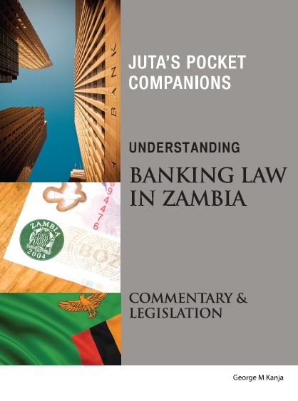 Understanding Banking Law in Zambia