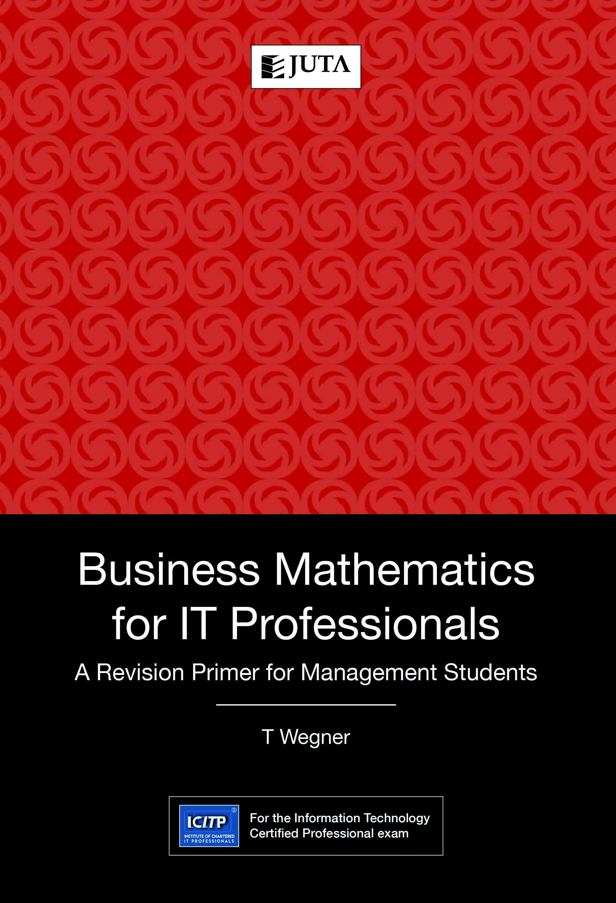 Business Mathematics for IT Professionals