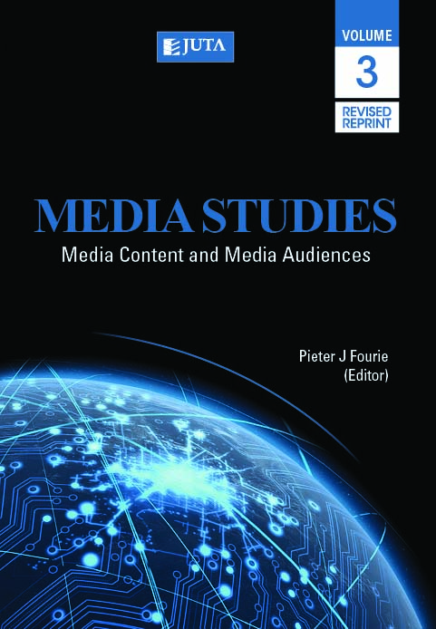Media Studies: Media Content and Media Audiences (Volume 3)