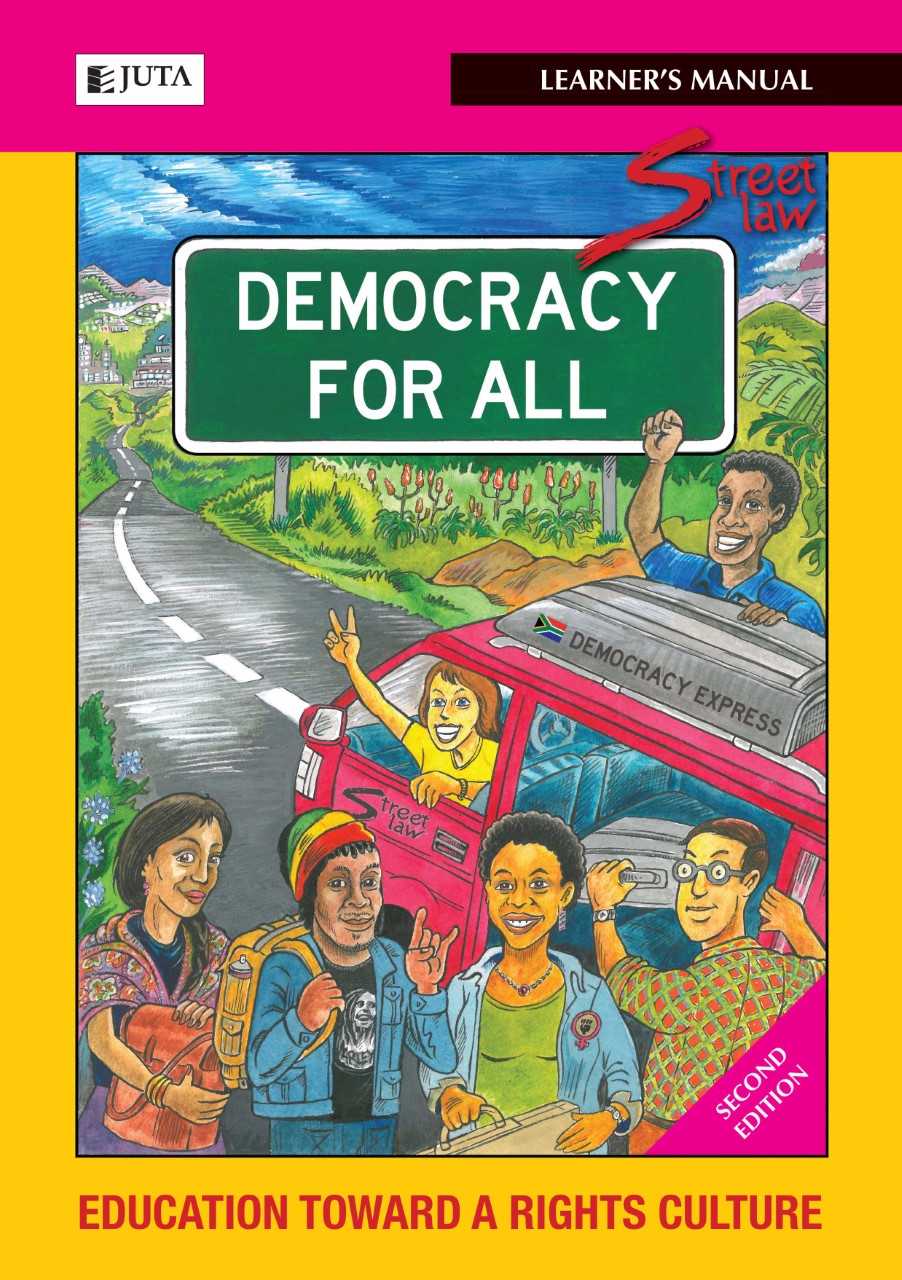 Street Law: Democracy for All - Learner’s Manual