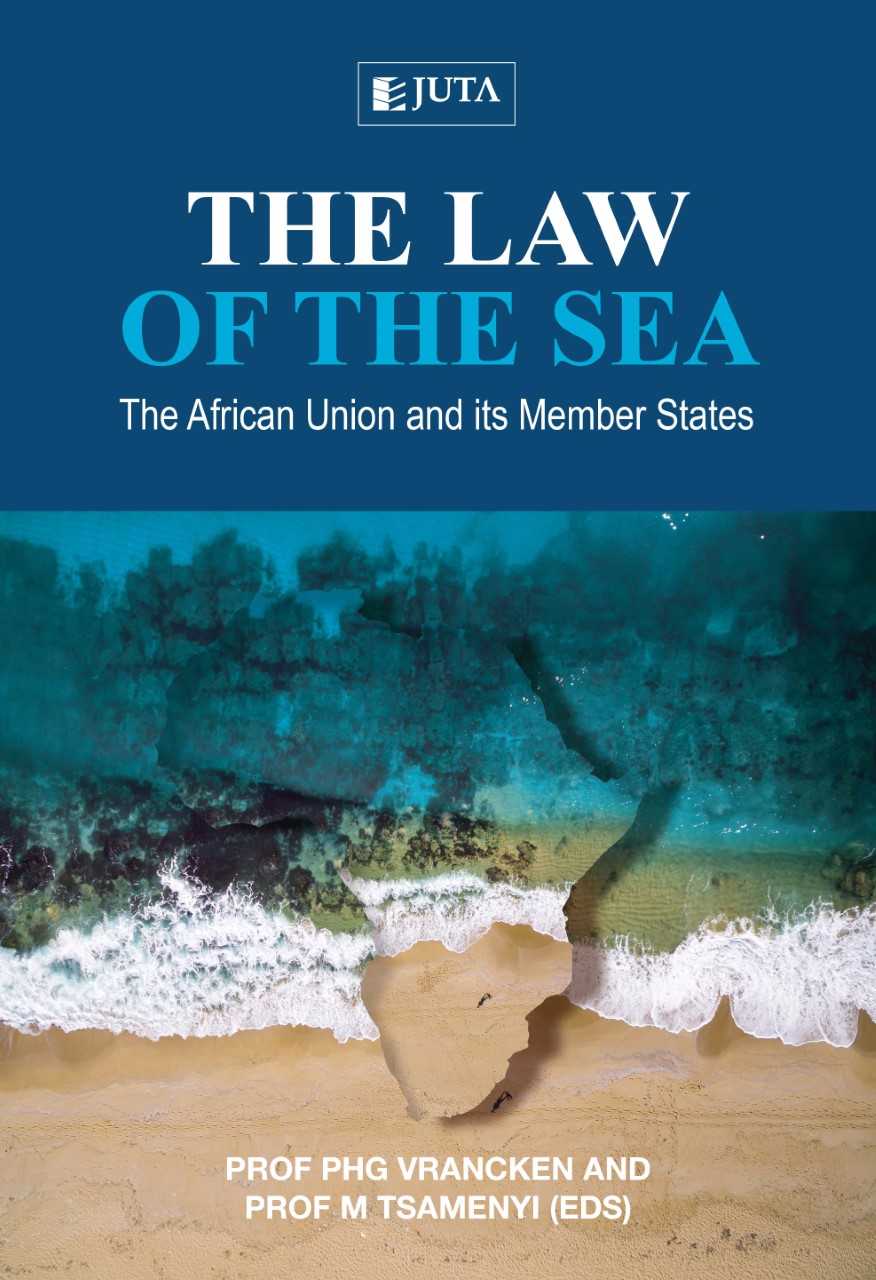 Law of the Sea: The African Union and its Member States, The