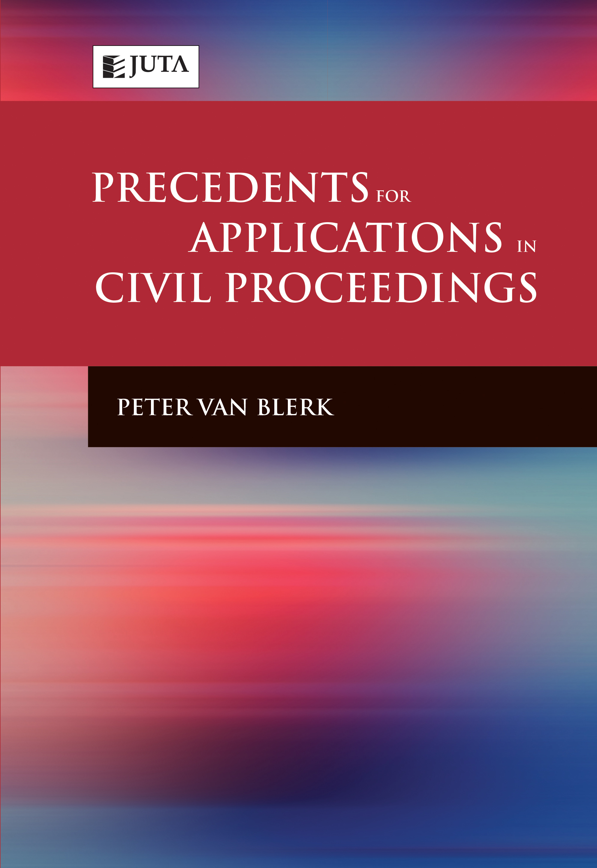 Precedents for Applications in Civil Proceedings
