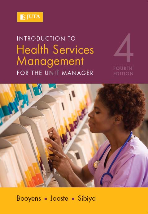 Introduction to Health Services Management: For The Unit Manager