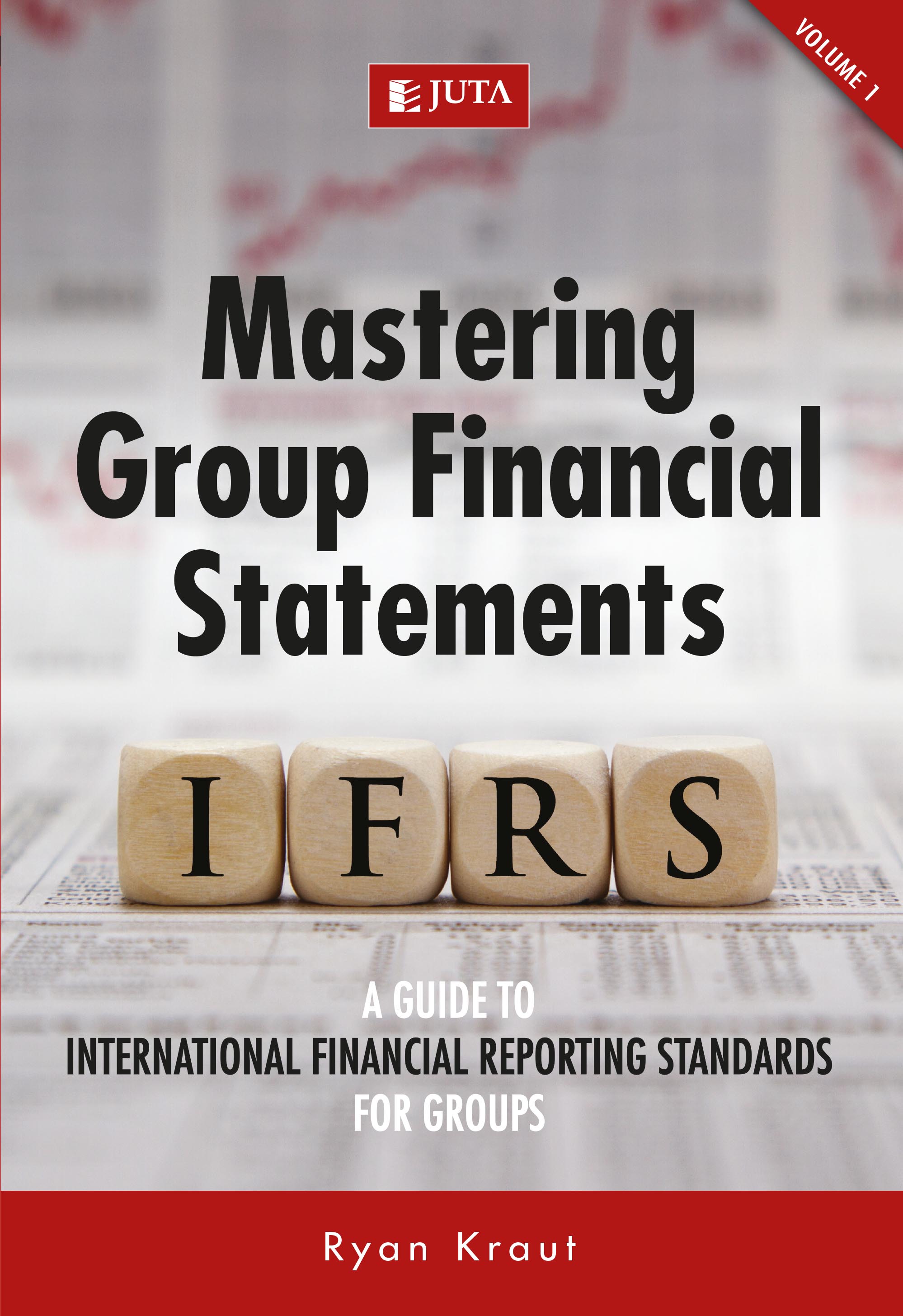 Mastering Group Financial Statements (Volume 1)