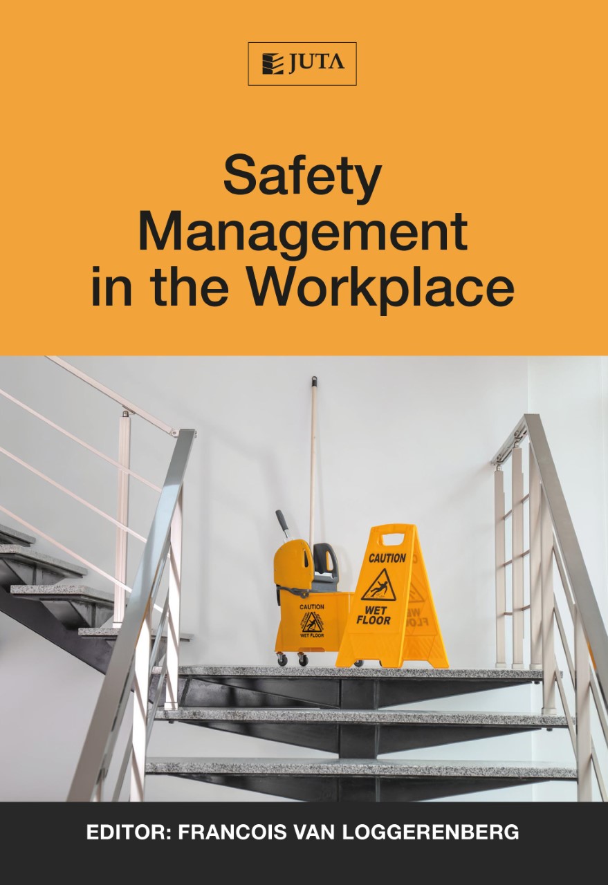 Safety Management in the Workplace