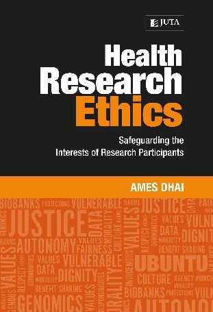 Health Research Ethics: Safeguarding the Interests of Research Participants