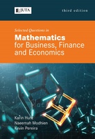 Selected Questions in Mathematics For Business, Finance and Economics