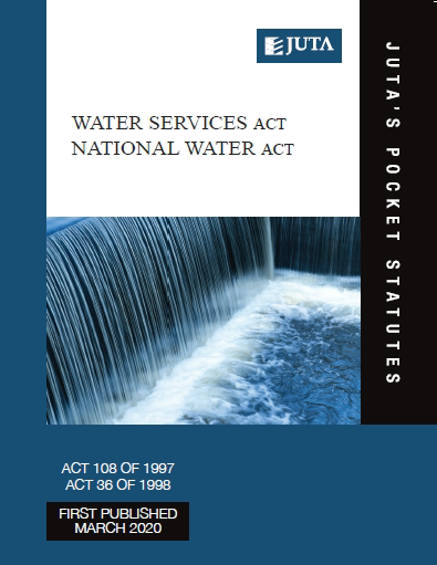 Water Services Act 108 of 1997 and National Water Act 36 of 1998