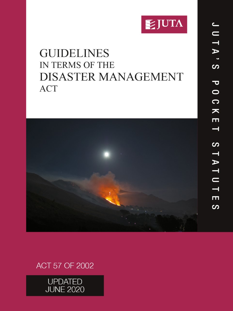 Guidelines in terms of the Disaster Management Act 57 of 2002