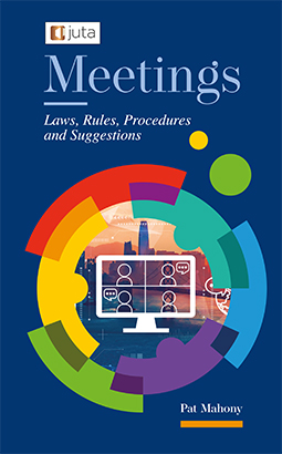 Meetings: Laws, Rules, Procedures and Suggestions