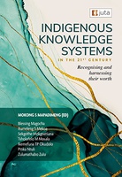 Indigenous Knowledge Systems in the 21st Century: Recognising and Harnessing their Worth (eBook)