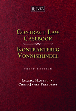 Contract Law Casebook / Kontraktereg Vonnisbundel