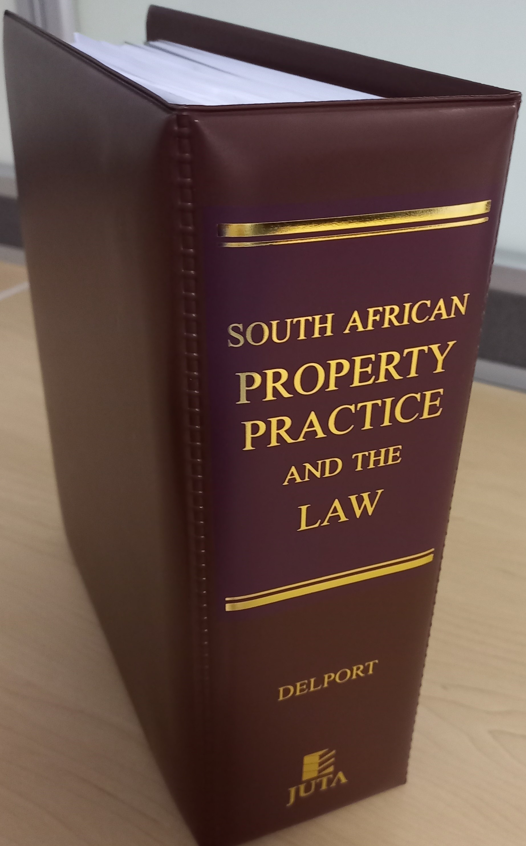 South African Property Practice and the Law: A Practical Manual for Property Practitioners