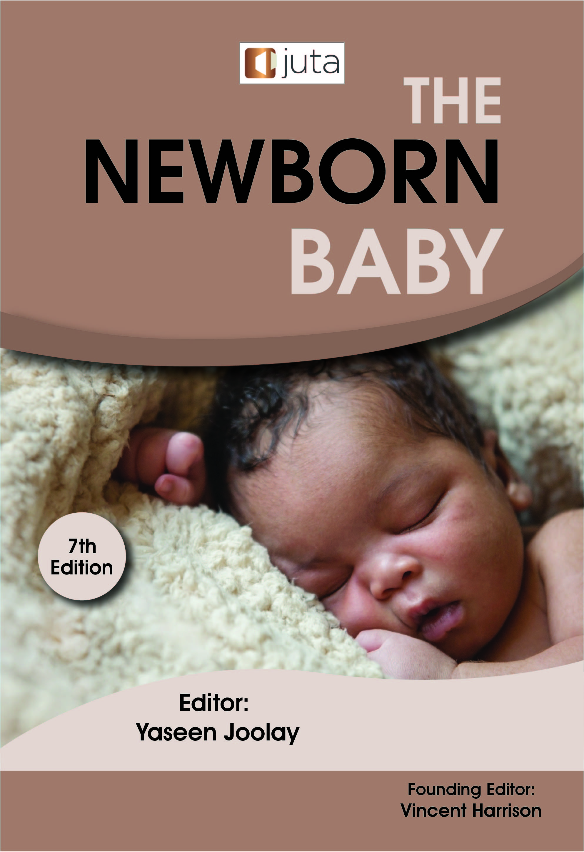 Newborn Baby, The 7e 