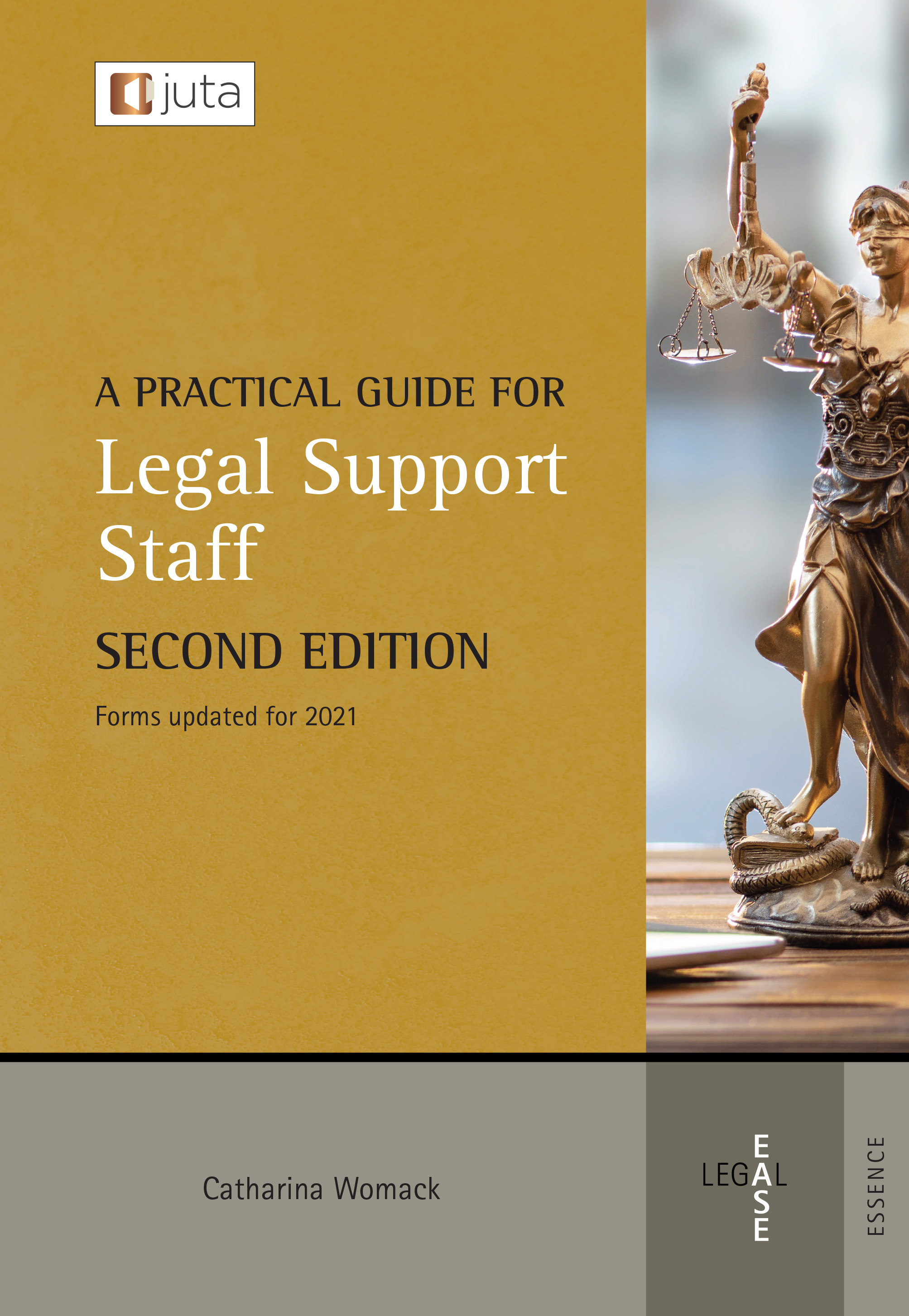Practical Guide for Legal Support Staff, A
