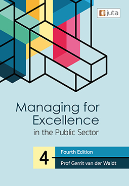 Managing for Excellence in the Public Sector 4e