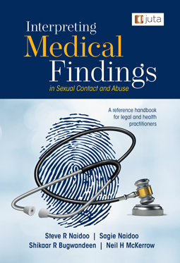 Interpreting Medical Findings in Sexual Contact and Abuse: A reference handbook for legal and health practitioners