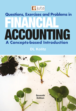 Questions, Exercises and Problems in Financial Accounting: A Concepts-based Introduction 7e