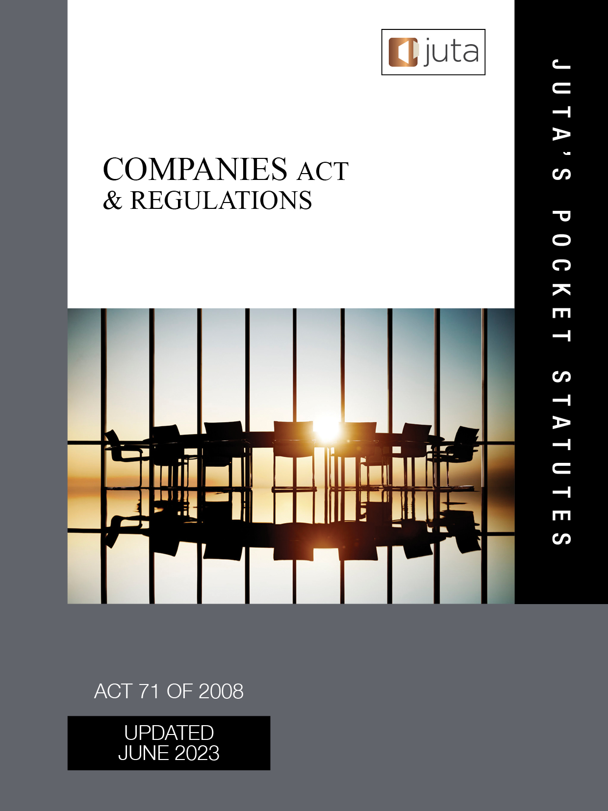 Companies Act 71 of 2008 & Regulations