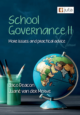 School Governance II: More issues and practical advice
